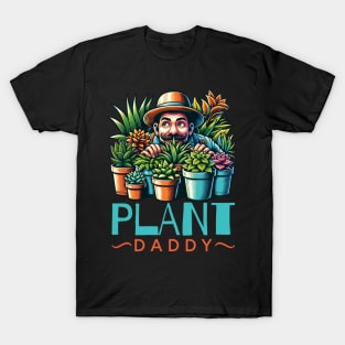 Plant Daddy T-Shirt